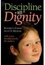 Discipline With Dignity:  A Practical Approach For Classroom Management - 3 Credits - 50865 ED 501