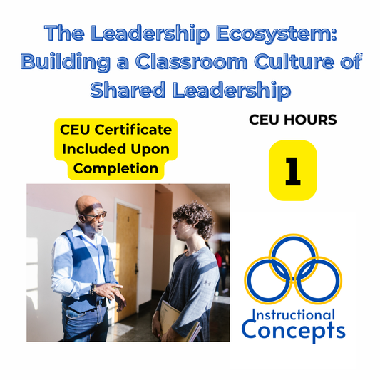 The Leadership Ecosystem: Building a Classroom Culture of Shared Leadership