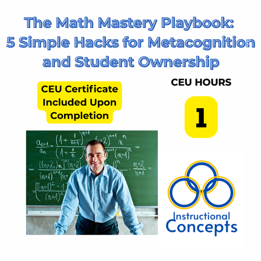 The Math Mastery Playbook: 5 Simple Hacks for Metacognition and Student Ownership